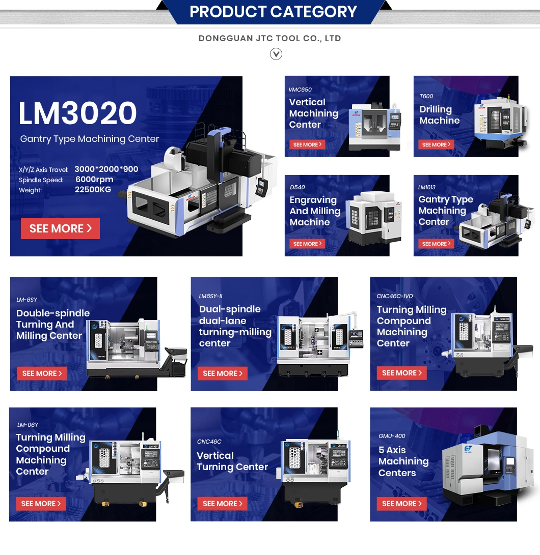 Jtc Tool China Rotary Shaft Tool Change Machining Center Manufacturing 800 Table Travel X mm Turning Machining Center Lm3020 Gantry Type Machining Center